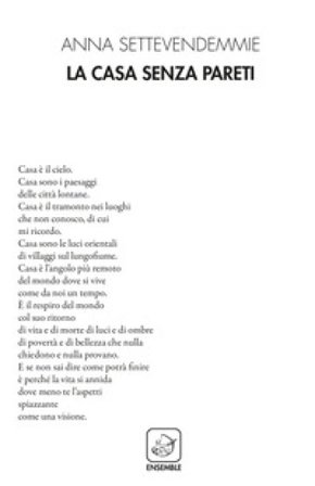La casa senza pareti Anna Settevendemmie