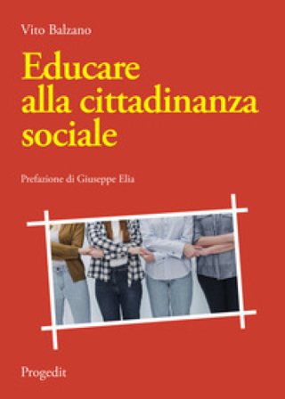 Educare alla cittadinanza sociale Vito Balzano