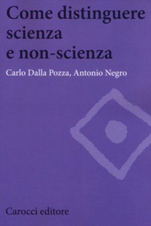 Come distinguere scienza e non-scienza Carlo Dalla Pozza