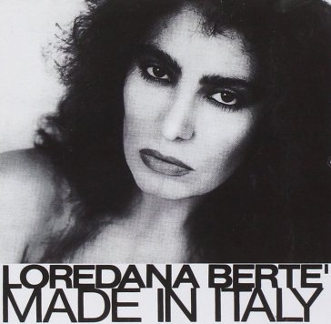 Made in italy (remastered version) Loredana Bertè