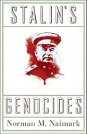 Stalin's Genocides, ISBN: 9780691152387