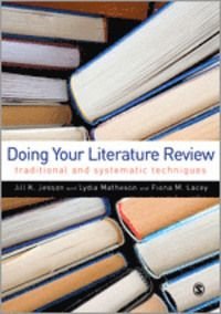 Doing Your Literature Review, ISBN: 9781848601543