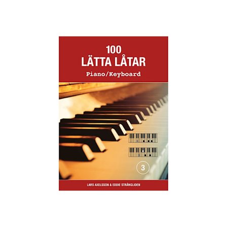 100 lätta låtar piano/keyboard 3 (häftad)