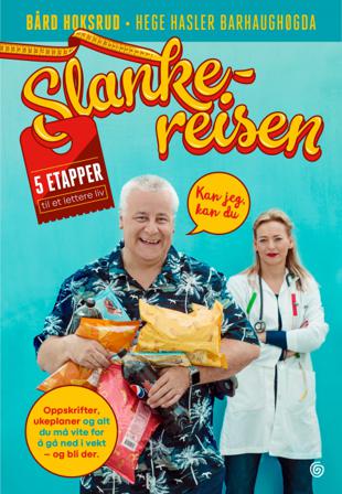 Slankereisen - Bok av Hege Hasler Barhaughøgda & Bård Hoksrud - Hardback