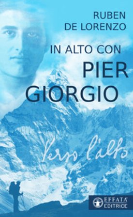 In alto con Pier Giorgio Ruben De Lorenzo
