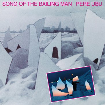 Song of the bailing man Ubu Pere