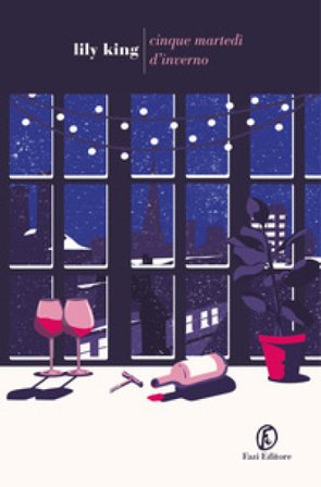 Cinque martedì d'inverno Lily King