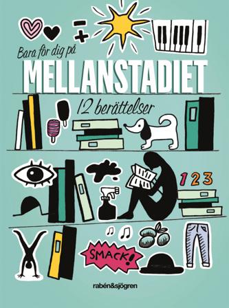 Bara för dig på mellanstadiet : 12 berättelser - Bok - Häfte