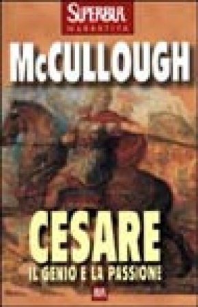 Cesare. Il genio e la passione Colleen McCullough