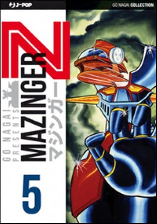 Mazinger Z. Ultimate edition. Vol. 5 Go Nagai