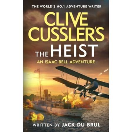 Clive Cussler’s The Heist (inbunden, eng)
