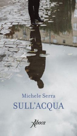 Sull'acqua Michele Serra