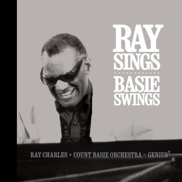 Ray sings basie swings Ray Charles