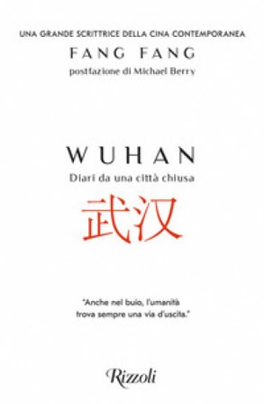 Wuhan. Diari da una città chiusa Fang Fang