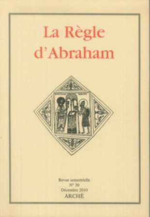 La Règle d'Abraham. Vol. 30: Décembre 2010 Marsha K. Schuchard