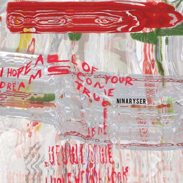 I hope all your dreams come true NINA RYSER