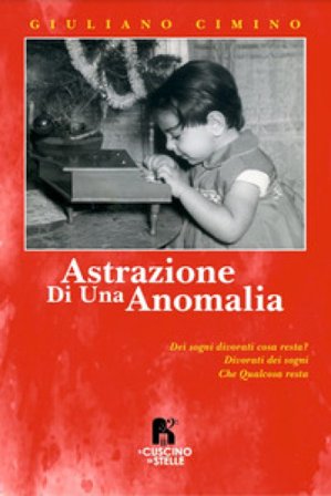 Astrazione di una anomalia Giuliano Cimino