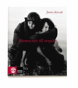 Barnets rätt till respekt, ISBN: 9789127132054