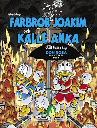 Farbror Joakim och Kalle Anka. Allt löser sig - Bok - Kartonnage