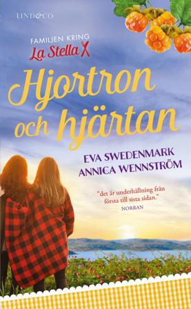 Hjortron och hjärtan - Bok av Eva Swedenmark & Annica Wennström - Pocket