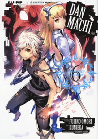 DanMachi. Vol. 6 Fujino Omori