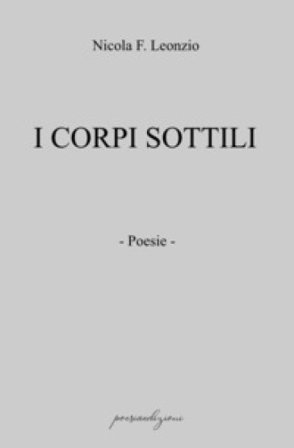 I corpi sottili Nicola F. Leonzio