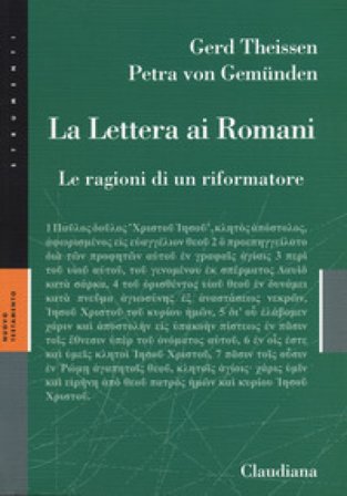 La lettera ai Romani. Le ragioni di un riformatore Gerd Theissen