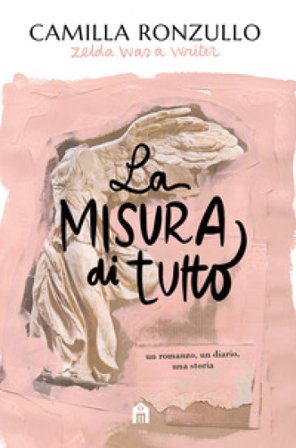 La misura di tutto Camilla Ronzullo