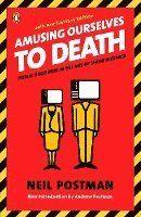 Amusing Ourselves to Death: Public Discourse in the Age of Show Business