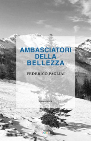 Ambasciatori della bellezza Federico Pagliai