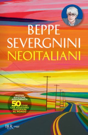 Neoitaliani. Nuova ediz. Beppe Severgnini