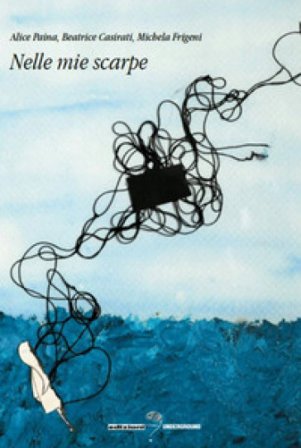 Nelle mie scarpe Alice Paina