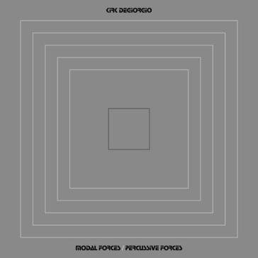 Modal forces/percussive forces KIRK DEGIORGIO