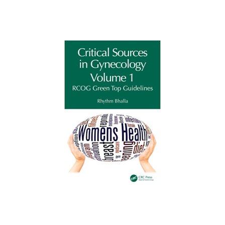 Critical Sources in Gynecology, Volume 1 (häftad, eng)
