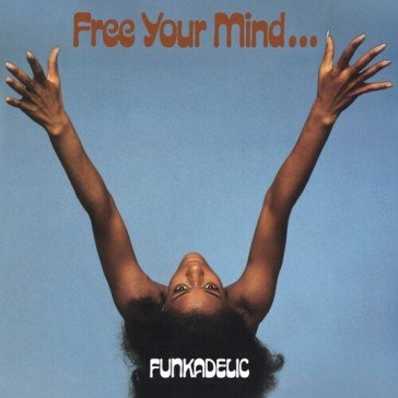 Free your mind (blue vinyl) Funkadelic