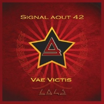 Vae victis Signal Out 42