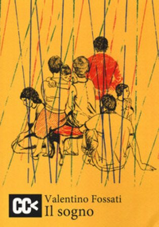 Il sogno Valentino Fossati