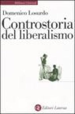 Controstoria del liberalismo Domenico Losurdo