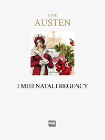 I miei natali regency Jane Austen