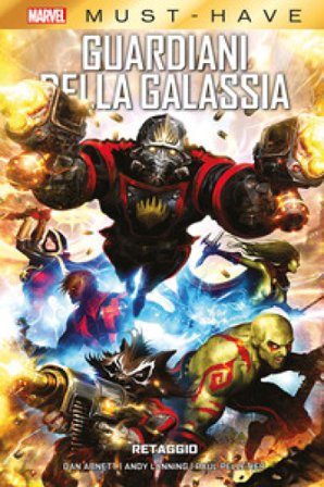 Retaggio. Guardiani della galassia Dan Abnett