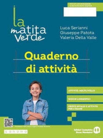 La matita verde. Ediz. separata. Con Quaderno. Per la Scuola media. Con e-book. Con espansione online Luca Serianni