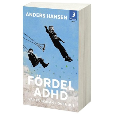 Fördel ADHD : var på skalan ligger du? 9789179130435