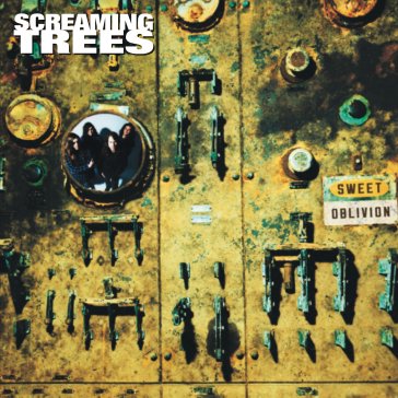 Sweet oblivion Screaming Trees