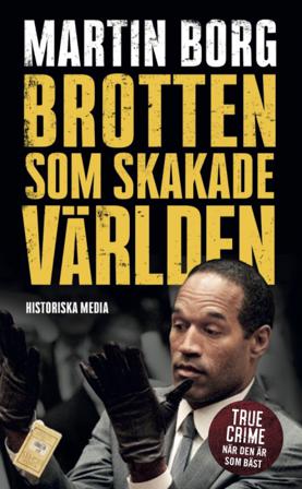 Brotten som skakade världen - Bok av Martin Borg - Pocket