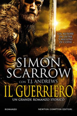 Il guerriero Simon Scarrow