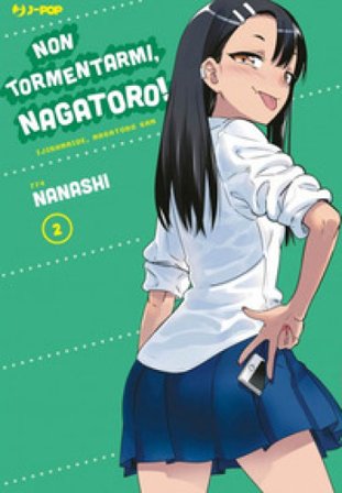 Non tormentarmi, Nagatoro!. Vol. 2 Nanashi