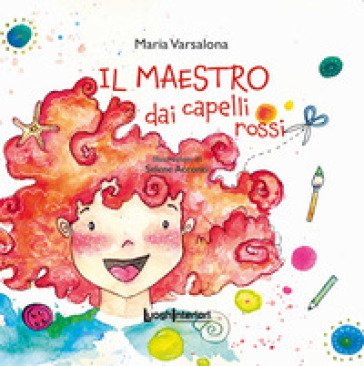 Il maestro dai capelli rossi Maria Varsalona