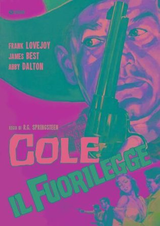 Cole Il Fuorilegge