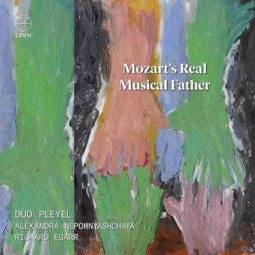 Mozart's real musical father Duo Pleyel