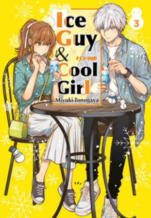 Ice guy & cool girl. Vol. 3 Miyuki Tonogaya